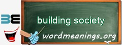 WordMeaning blackboard for building society